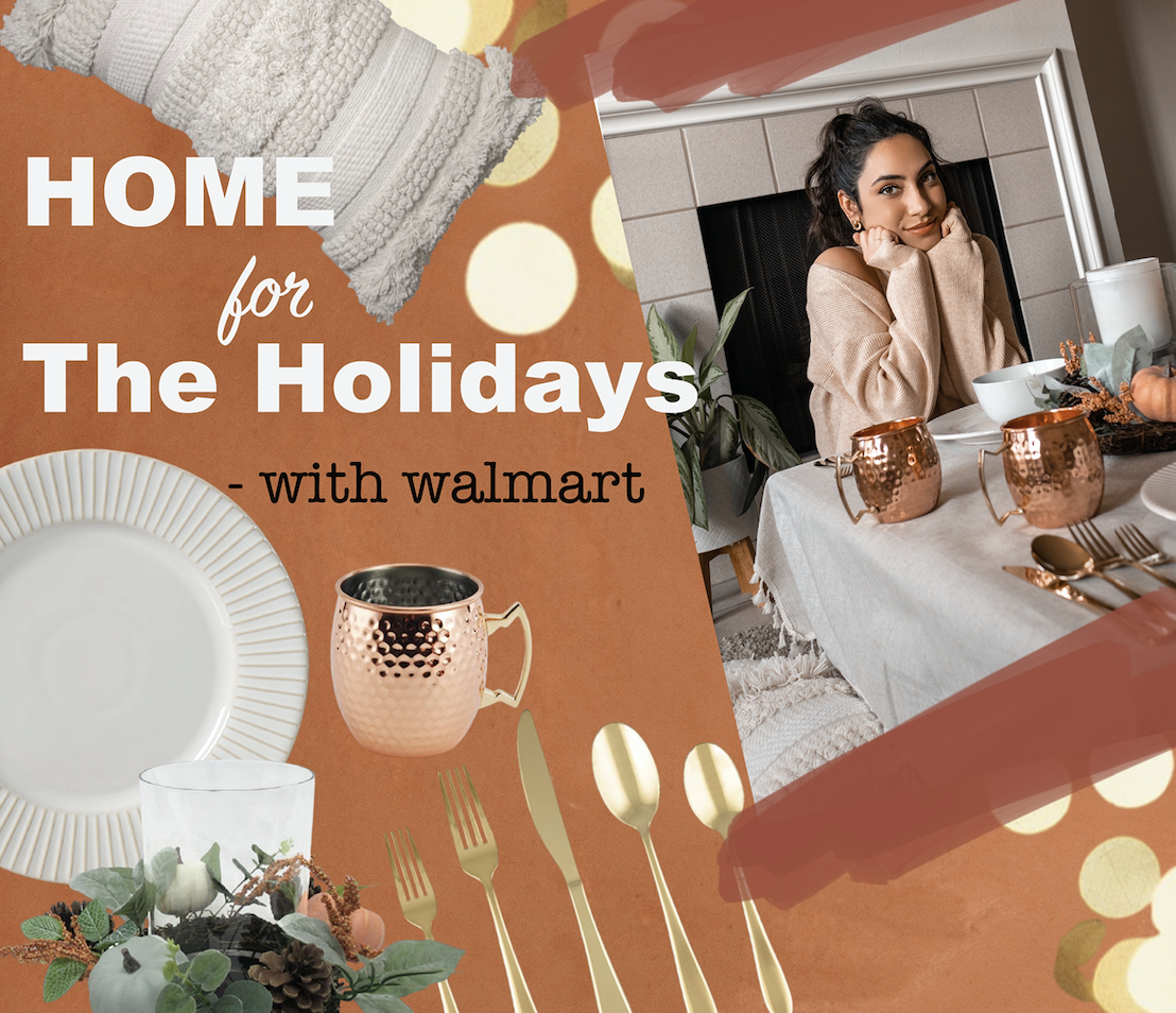 Home for the Holidays! – with Walmart