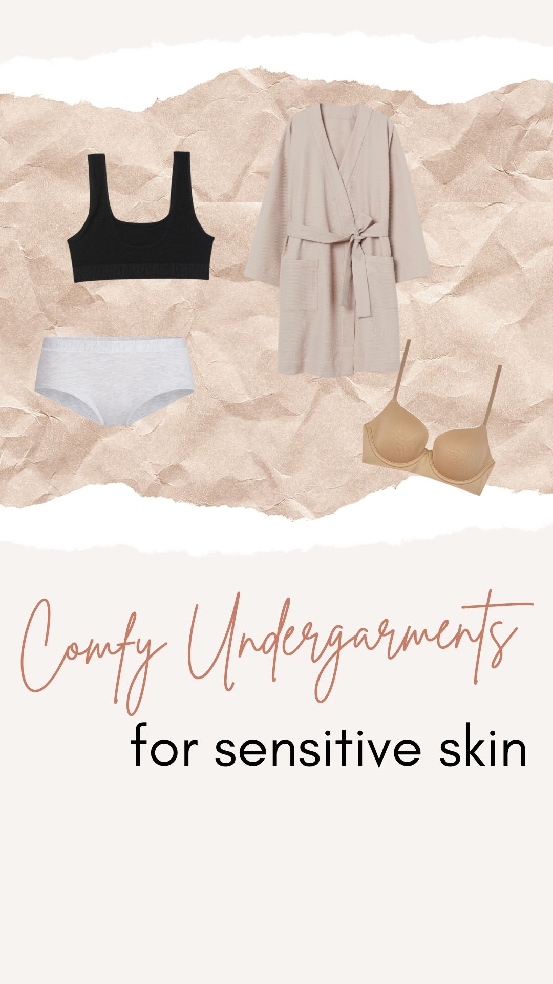 Undergarments for Sensitive Skin