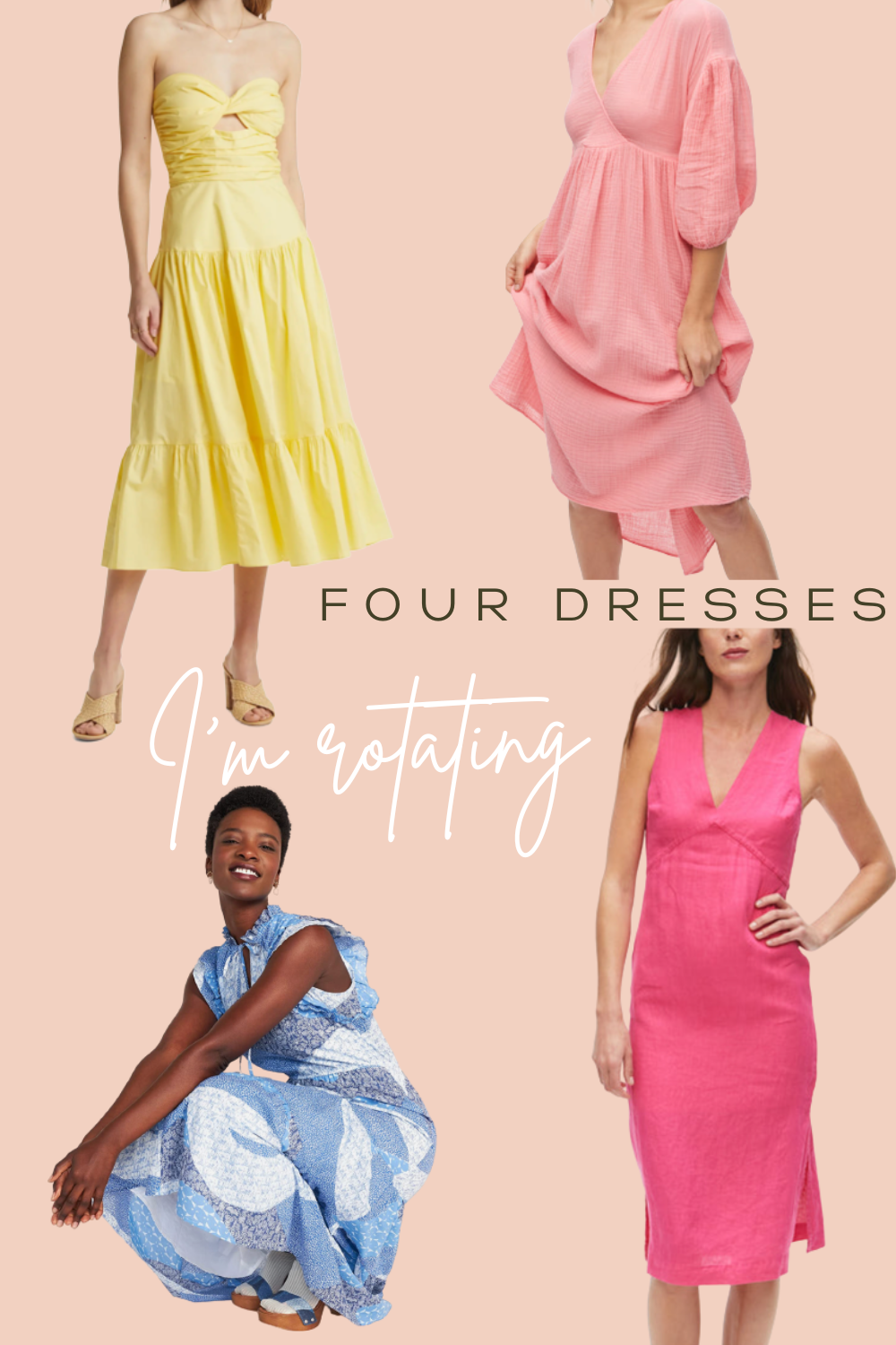 four dresses I’m currently rotating